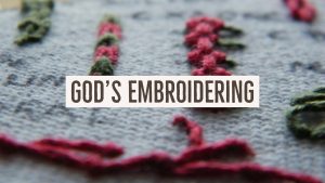 Jack Hyles Poetry- God's Embroidering