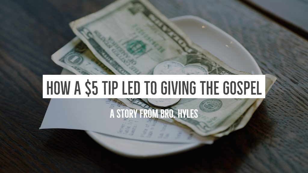 A 5-Dollar Tip by Jack Hyles