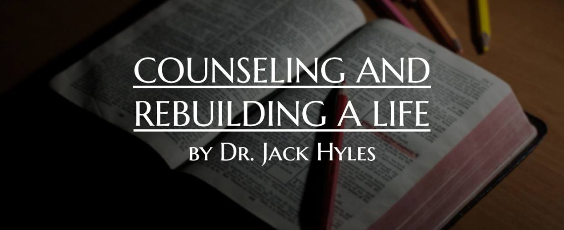 COUNSELING AND REBUILDING A LIFE