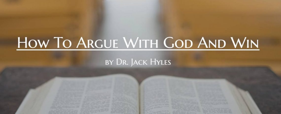 How To Argue With God And Win