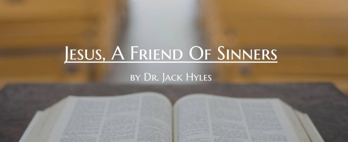 Jesus, A Friend Of Sinners