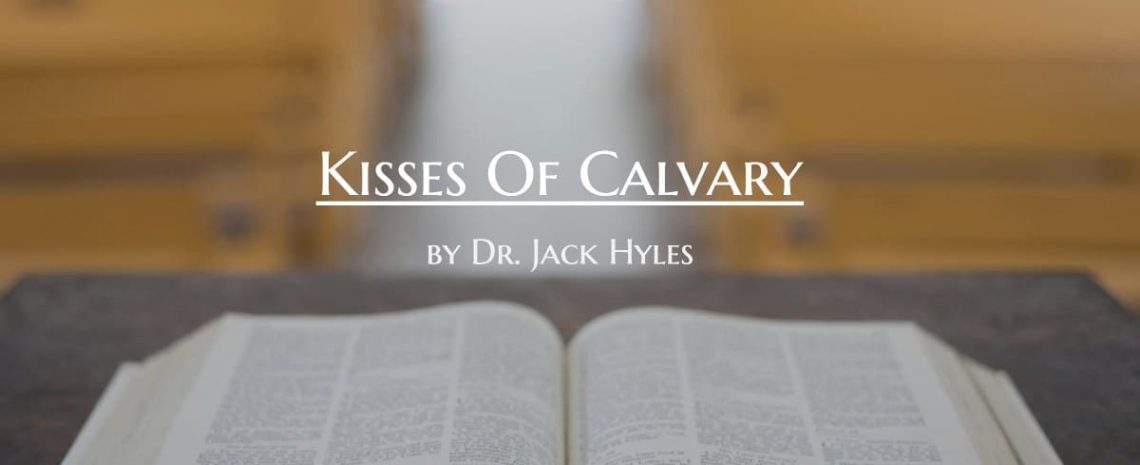 Kisses Of Calvary