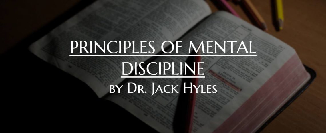 PRINCIPLES OF MENTAL DISCIPLINE