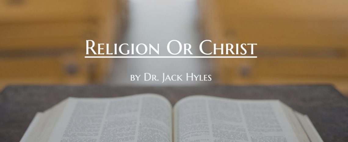 Religion Or Christ